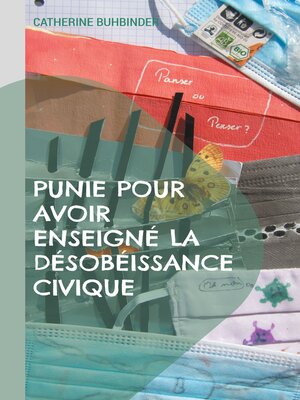 cover image of Punie pour avoir enseigné la désobéissance civique